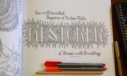 You Are Called to Repair and Restore – Isaiah 58:12 Reflection
